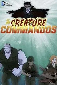 The Creature Commandos tv show poster