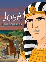 José y sus hermanos movie poster