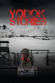 Yodok Stories movie poster