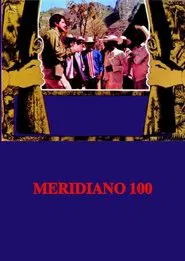 Meridiano 100 movie poster