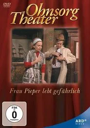 Ohnsorg Theater - Frau Pieper lebt gefährlich movie poster
