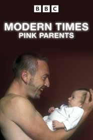 Modern Times: Pink Parents movie poster