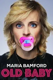Poster do filme Maria Bamford: Old Baby