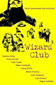 Wizard Club movie poster