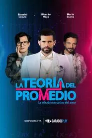 La Teoría del Promedio tv show poster