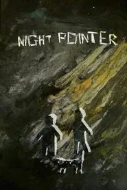 Night Pointer movie poster