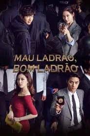 Poster da série Mau Ladrão, Bom Ladrão