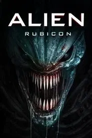 Alien: Rubicon movie poster