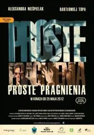 Proste Pragnienia movie poster