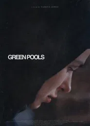 Green Pools movie poster