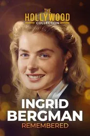 Ingrid Bergman Remembered movie poster