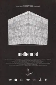 Mañana Sí movie poster