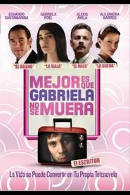 It's Better If Gabriela Doesn't Die movie poster