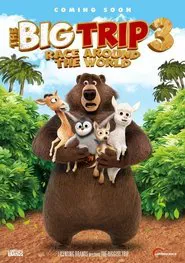 The Big Trip 3: Race Around the World movie poster