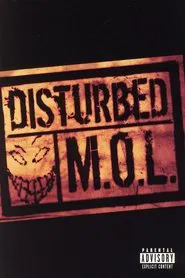 Disturbed: M.O.L. movie poster