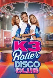 K3 Roller Disco Club tv show poster