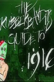 Rubberbandits Guide to 1916 movie poster