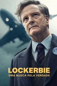 Poster da série Lockerbie: Uma Busca pela Verdade