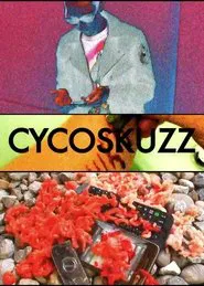 Cycoskuzz movie poster