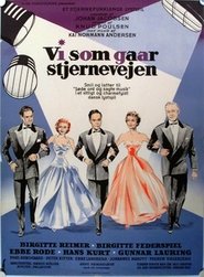 Poster do filme Vi som går stjernevejen