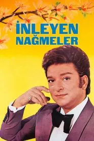 İnleyen Nağmeler movie poster