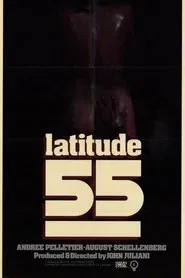 Latitude 55° movie poster