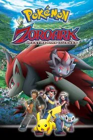 Poster do filme Pokémon: Zoroark - Mestre das Ilusões