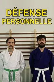 Défense personnelle movie poster