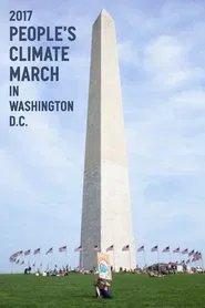 2017 People's Climate March in Washington D.C. movie poster