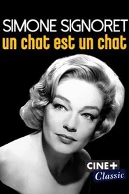 Simone Signoret, un chat est un chat movie poster