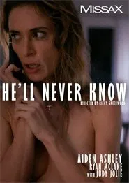 He'll Never Know movie poster
