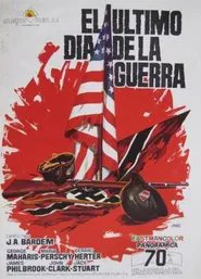 The Last Day of the War movie poster