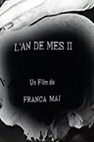 L'an de mes II movie poster
