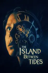 Poster do filme The Island Between Tides