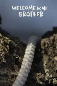 Welcome home brother movie poster