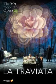 Poster do filme The Metropolitan Opera: La Traviata