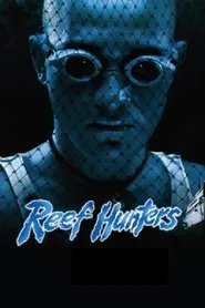 Reef Hunters movie poster