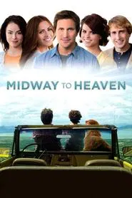 Midway to Heaven movie poster