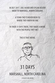 31 Days in Marshall, North Carolina movie poster