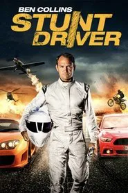 Poster do filme Ben Collins: Stunt Driver