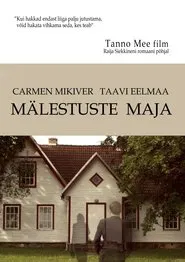 Mälestuste Maja movie poster