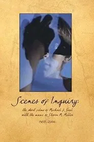 Scenes of Inquiry movie poster