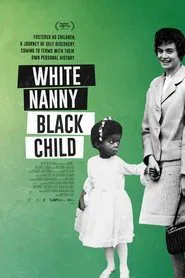 White Nanny Black Child movie poster