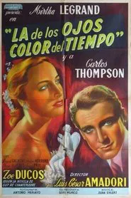 La de los ojos color del tiempo movie poster