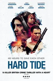 Hard Tide movie poster