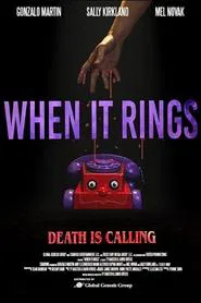 When It Rings movie poster
