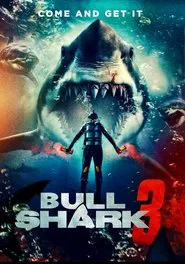 Bull Shark 3 movie poster