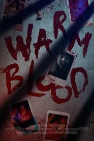 Warm Blood movie poster