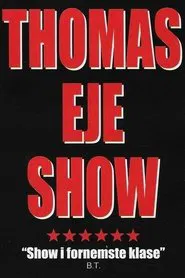 Thomas Eje show movie poster