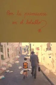 Con la primavera en el bolsillo movie poster